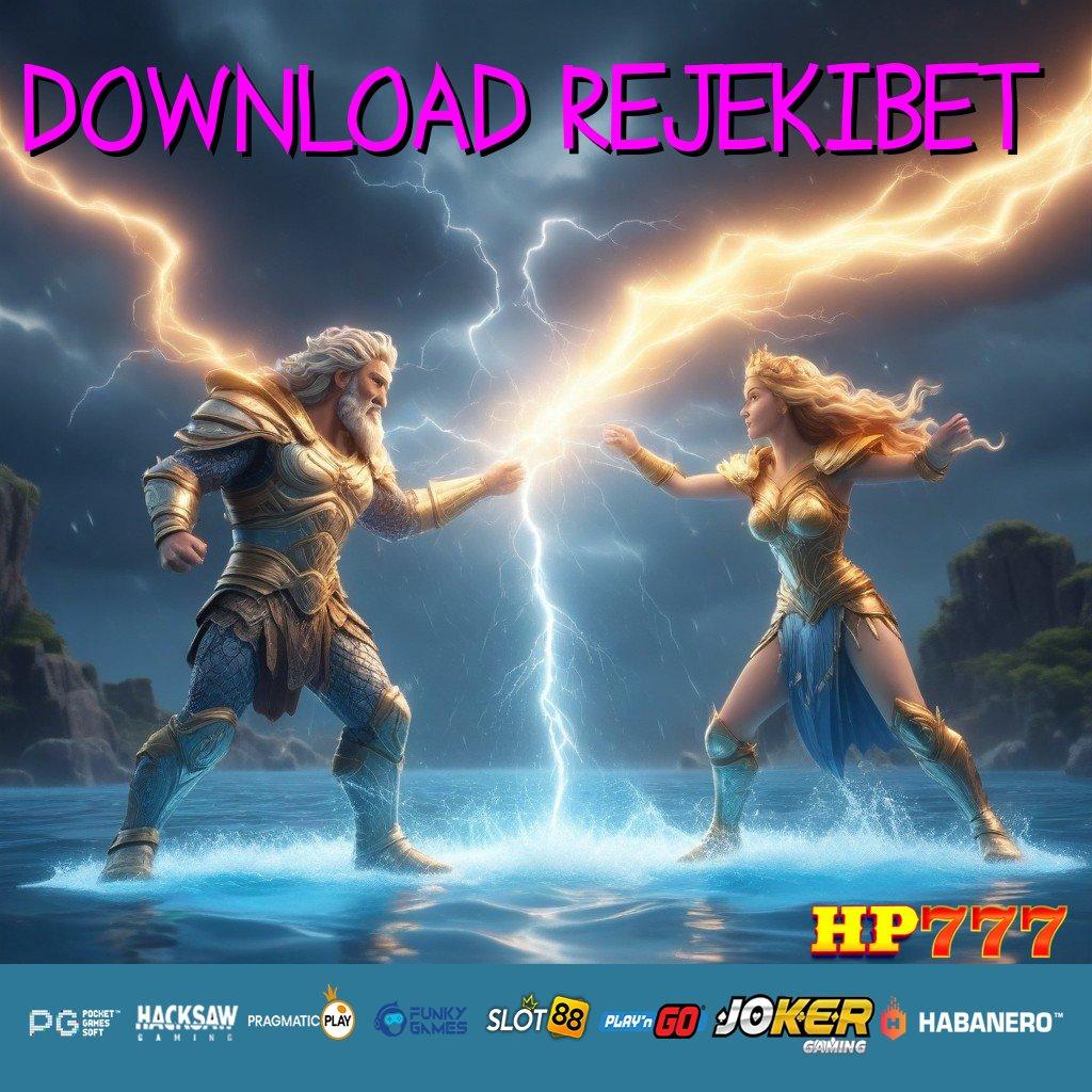 DOWNLOAD REJEKIBET Penawaran Langka Versi Global Android Pengalaman Menakjubkan