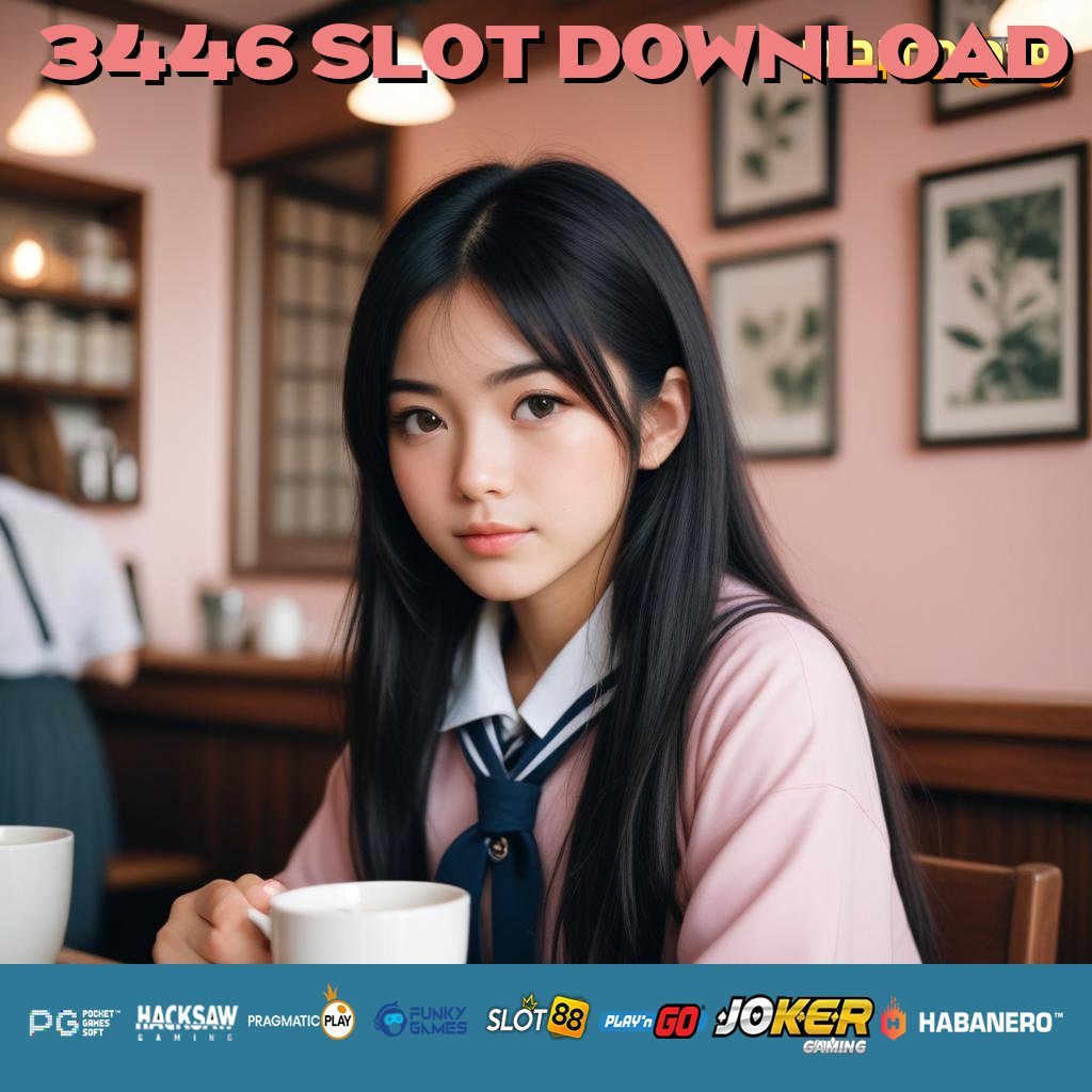 3446 SLOT DOWNLOAD - Instal APK Revolusioner untuk Akses Login Praktis