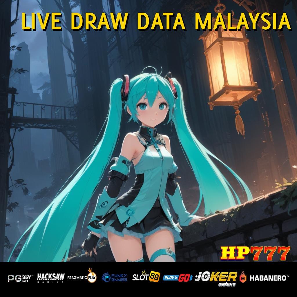 LIVE DRAW DATA MALAYSIA Pelayanan Terdaftar Produk Import Efisien Biaya