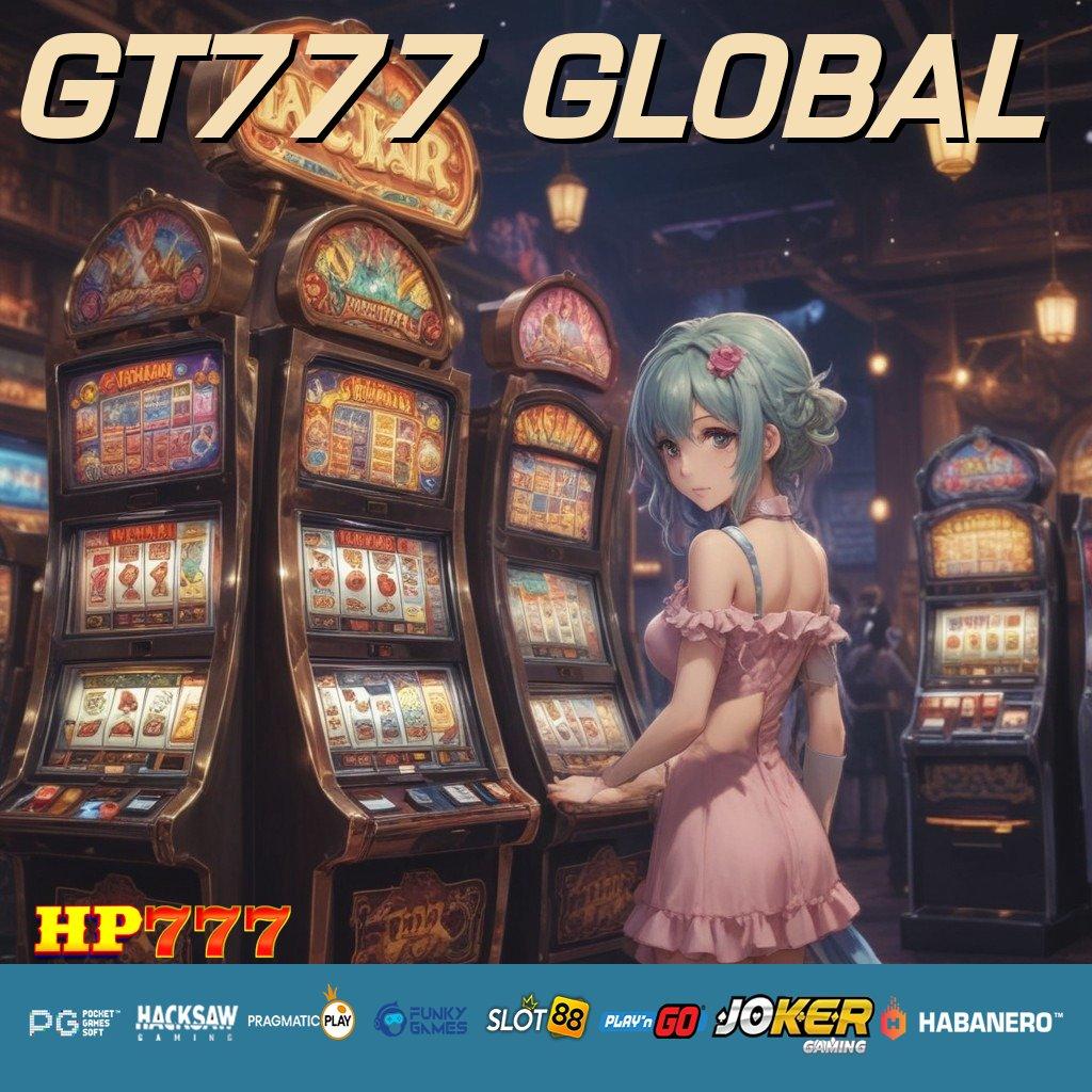 GT777 GLOBAL Fitur Aplikasi New Android Version