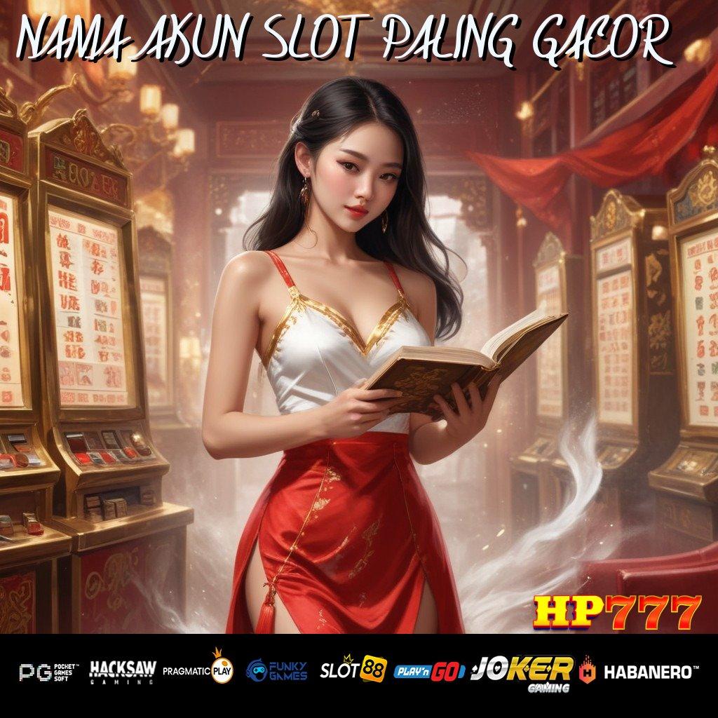 NAMA AKUN SLOT PALING GACOR Hindari Ancaman Buka Instal Gratis