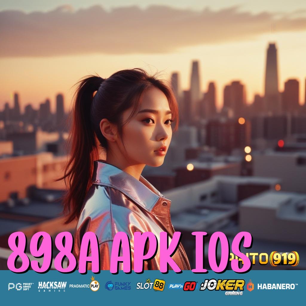 898A APK IOS - Unduh APK Eksklusif dengan Fitur Login Premium