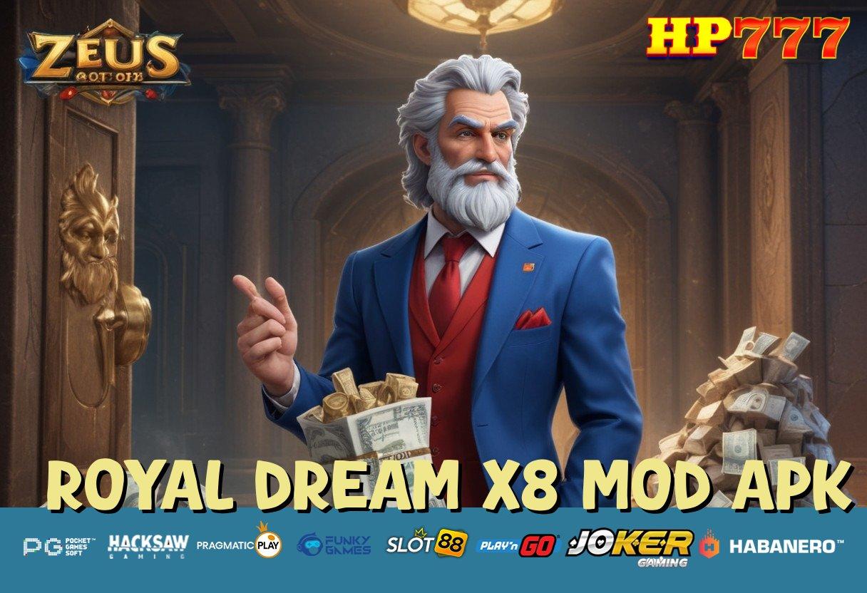 ROYAL DREAM X8 MOD APK Pasti Untung Update Premium Game Kecepatan Cepat