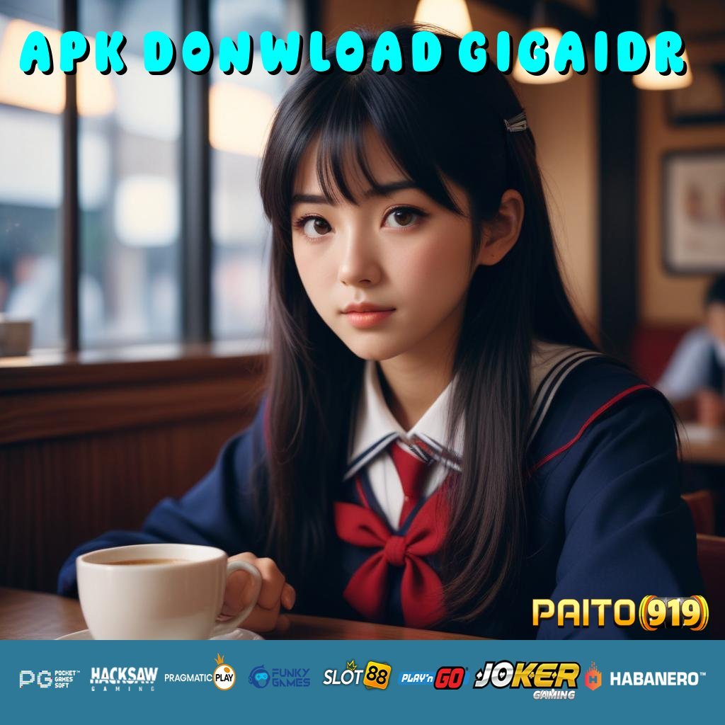 APK DONWLOAD GIGAIDR - APK Terbaru untuk Akses Login Cepat dan Mudah