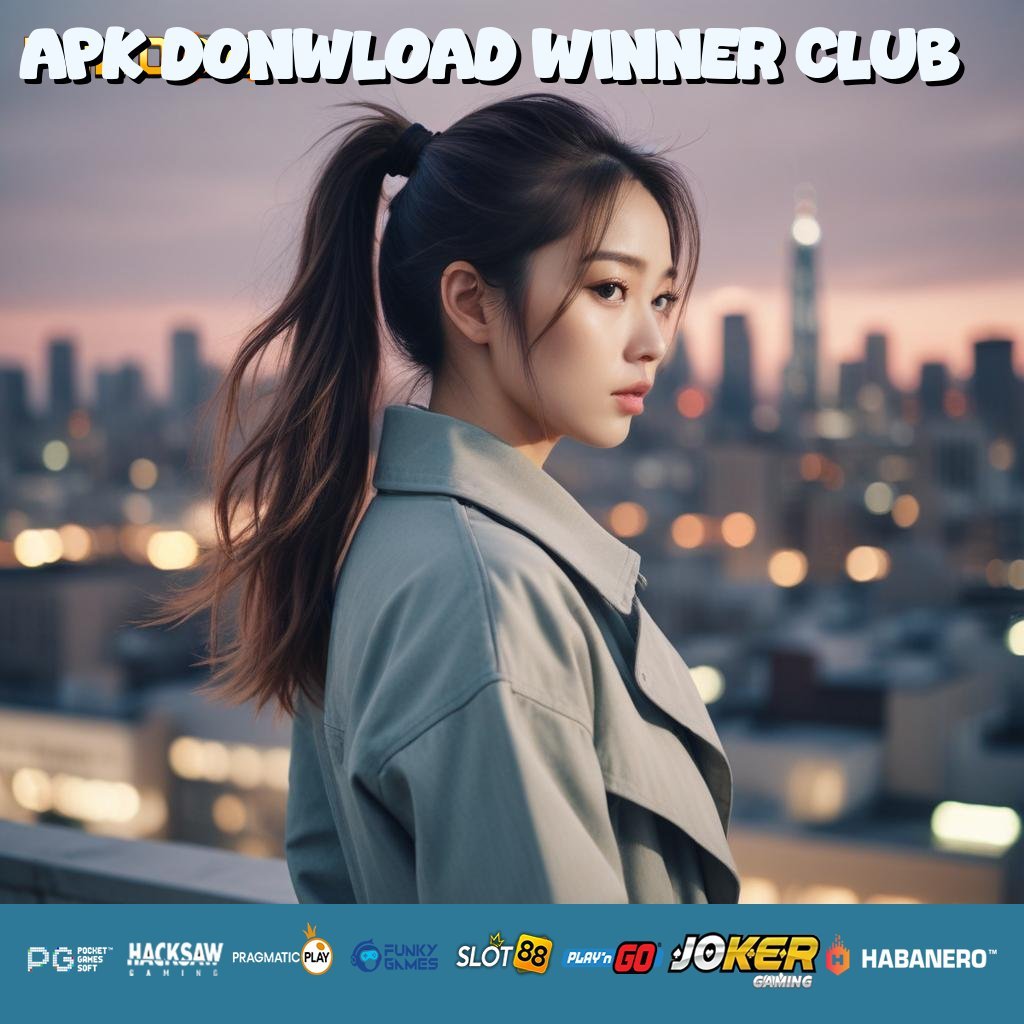 APK DONWLOAD WINNER CLUB - Unduh APK Terupdate untuk Login Praktis di Android/iOS