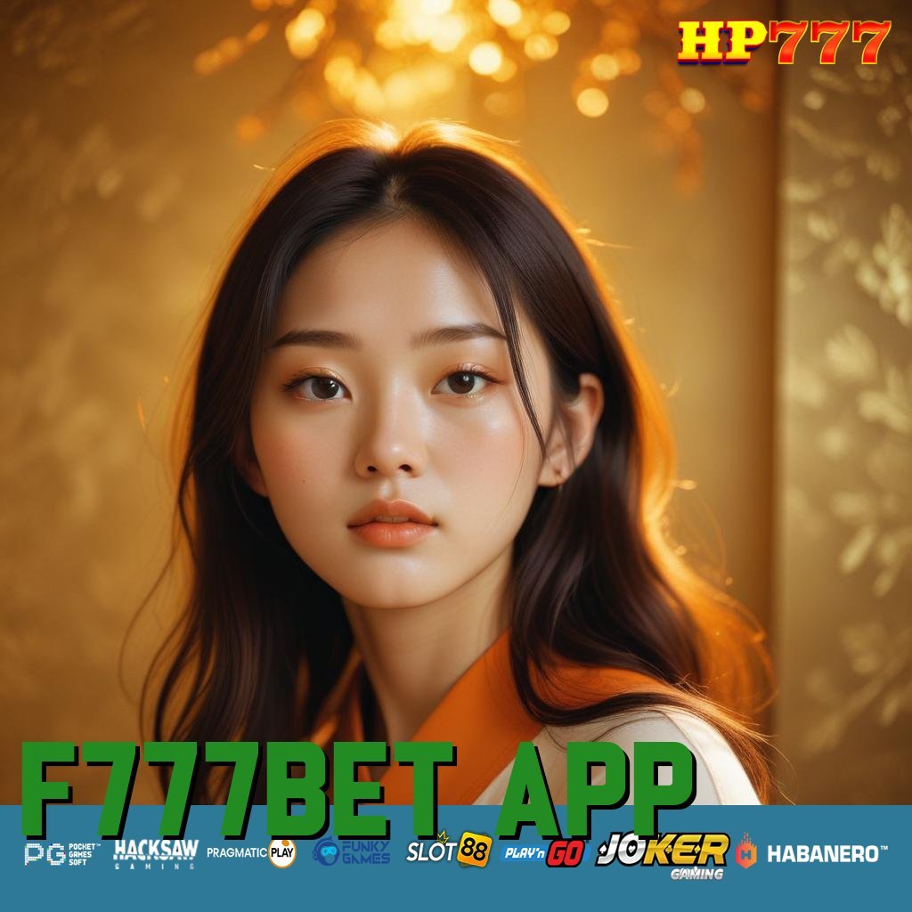 F777BET APP Masuk Tidak Berbayar Komunitas Perbankan Platform Andal