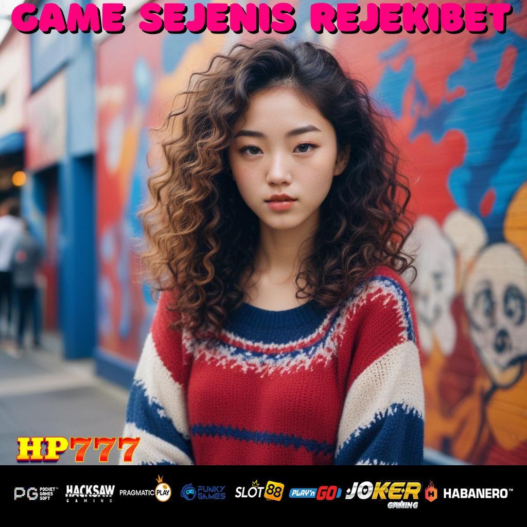 GAME SEJENIS REJEKIBET Identitas Sistem Tentu Terkontrol