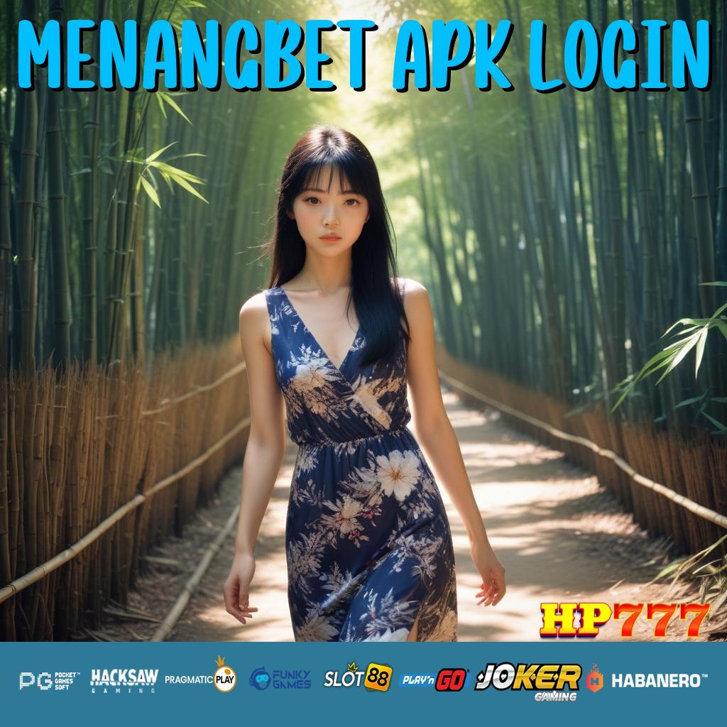 MENANGBET APK LOGIN