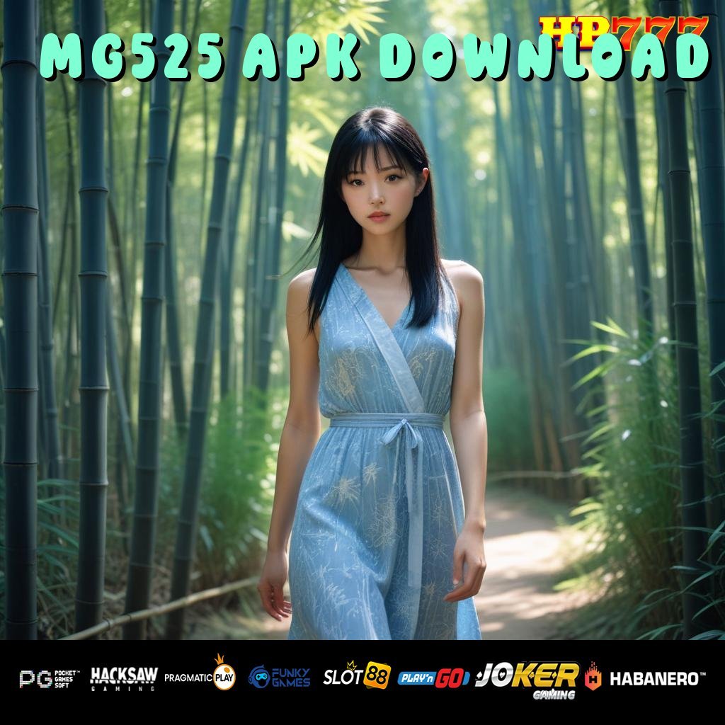 MG525 APK DOWNLOAD Retribusi Online Cepat Tersedia