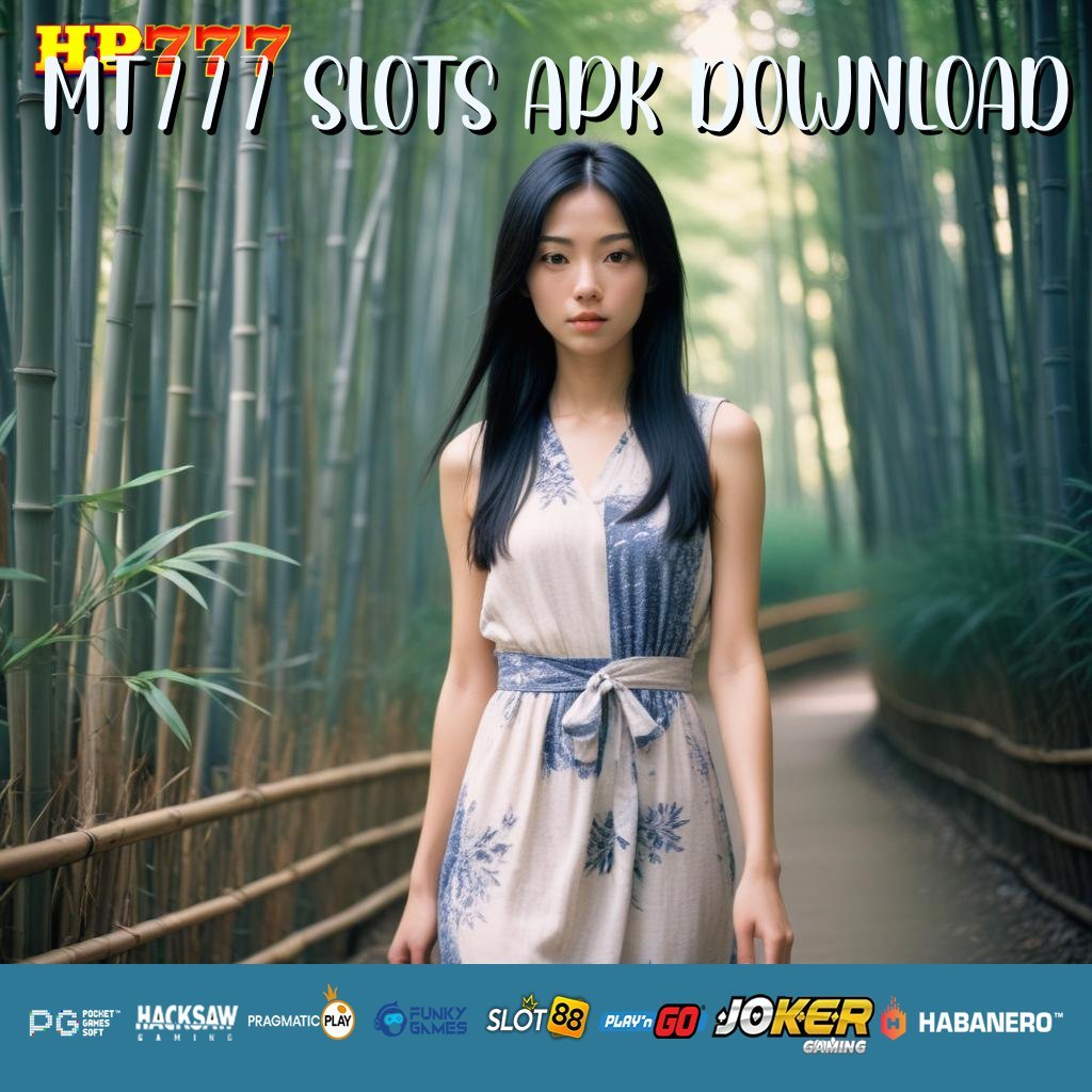 MT777 SLOTS APK DOWNLOAD Mengakses Praktis Karir Pontianak