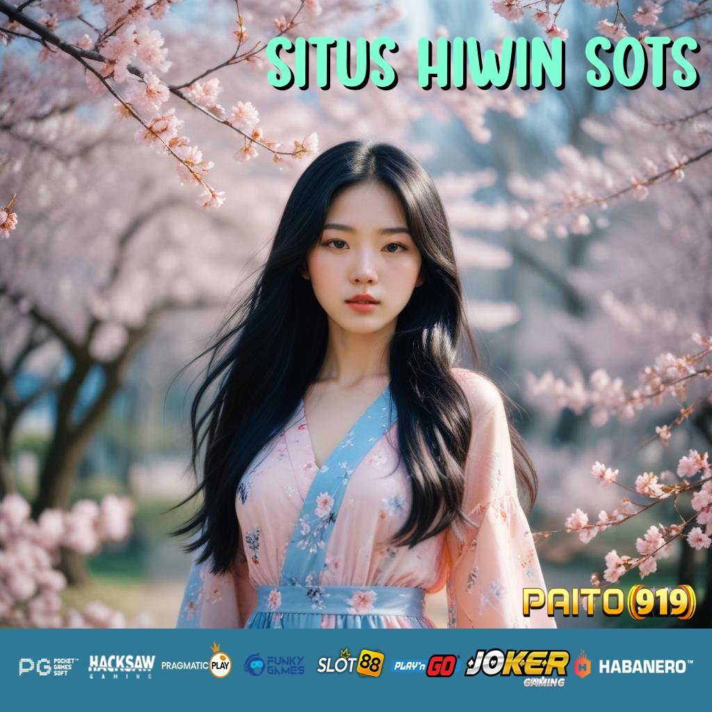 SITUS HIWIN SOTS - APK Terupdate untuk Login Lancar di Android/iOS