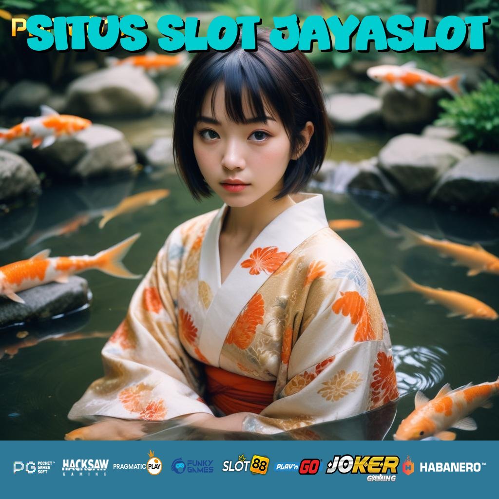 SITUS SLOT JAYASLOT - APK Versi Terbaru Siap Unduh untuk Android & iOS