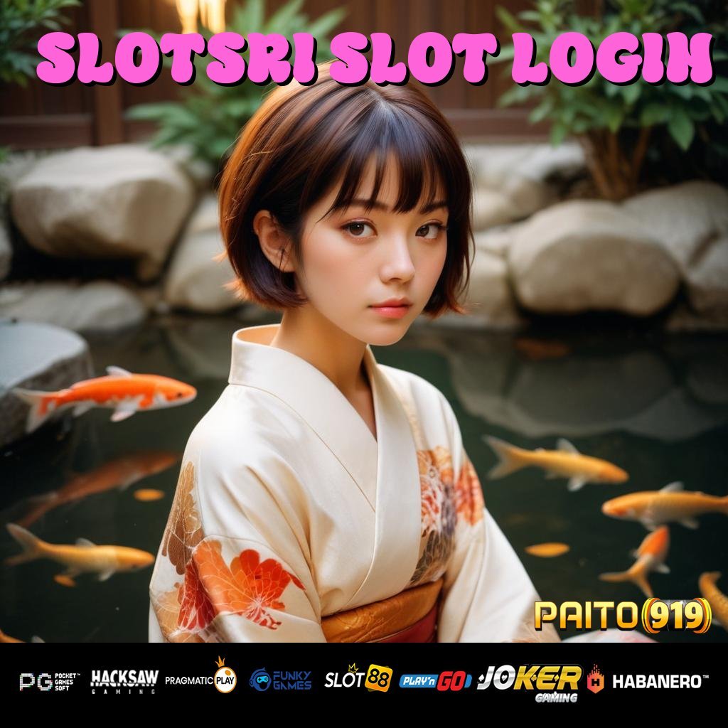 SLOTSRI SLOT LOGIN - Unduh APK yang Kompatibel dengan Semua Perangkat