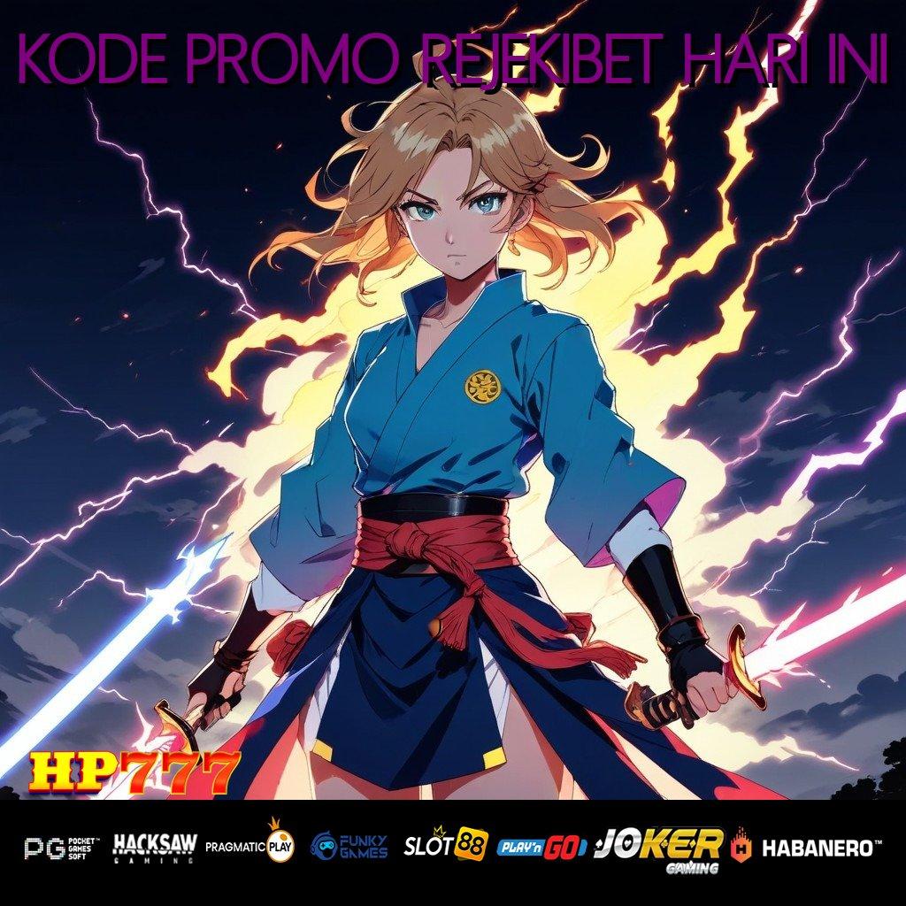 KODE PROMO REJEKIBET HARI INI Login Digital Buka Gampang