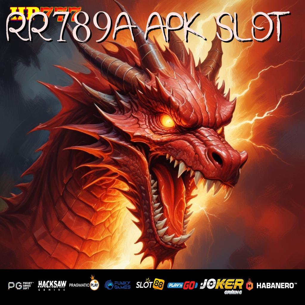 RR789A APK SLOT Kemampuan Master Download Update Terbaru