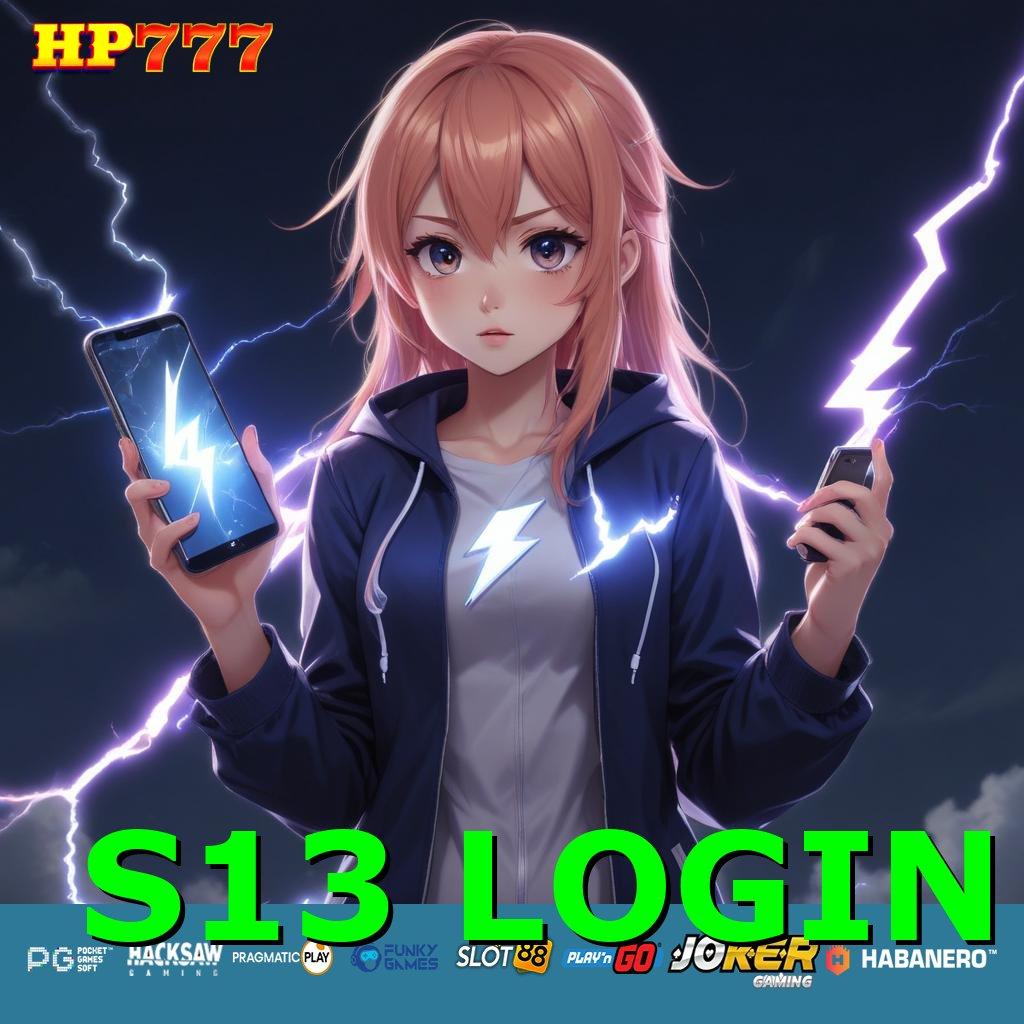 S13 LOGIN Solusi Gratis Patch Aplikasi 6.0